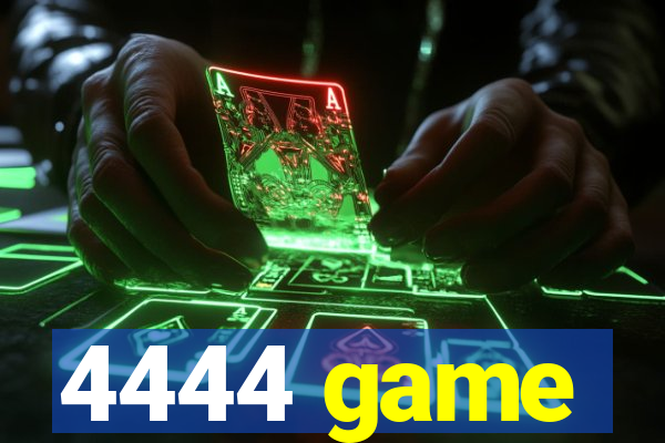 4444 game